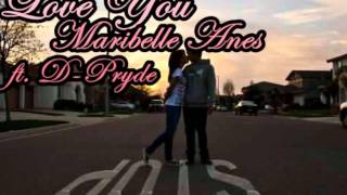 Love You  Maribelle Anes ft DPRYDE LYRICS [upl. by Ahsenauj]