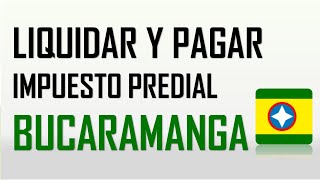 PAGAR IMPUESTO PREDIAL BUCARAMANGA POR INTERNET 2021 [upl. by Caye623]