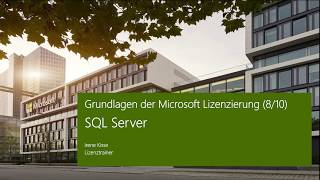 Grundlagen der Microsoft Lizenzierung SQL Server  Microsoft [upl. by Anthea674]