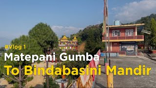 POkHARA CITY TOUR 2024  Matepani Gumba To Bindabasini Mandir part 1 [upl. by Quinby]