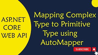 ASPNET Core WEB API  31Mapping Complex Type to Primitive Type using AutoMapper in Telugu [upl. by Moule]