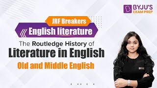 UGC NET 2022  The Routledge History of Literature in English  Old and Middle English  Neerja Mam [upl. by Dolli]