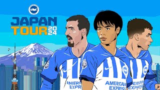 Brighton amp Hove Albion  Japan 🇯🇵 2024 [upl. by Adnarahs]