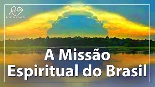 A missão Espiritual do Brasil  Rossandro Klinjey e Almudena Ruis [upl. by Dulsea]