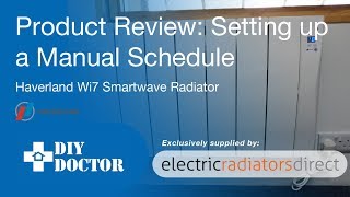 Haverland Smartwave Wi7 Electric Radiator Review Setting a Schedule [upl. by Graehl]