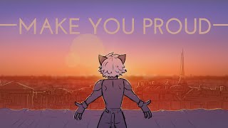 Make You Proud  Miraculous Ladybug Fan Animatic [upl. by Rot]