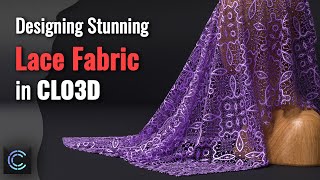 How to Create 3D Guipure Lace Fabric in CLO3D  Professional Design Tutorial [upl. by Berga]