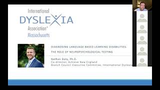 IDA Massachusetts Presents Neuropsychological Assessment and Language Based Learning Disabilities [upl. by Nerw]