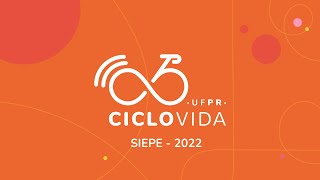 Apresentação SIEPE 2022  Ciclovida UFPR [upl. by Cowan]