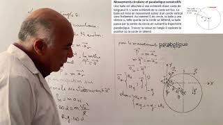 Mouvements circulaire et parabolique consécutifs [upl. by Cohligan819]