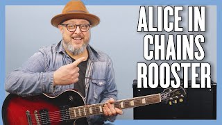 Alice In Chains Rooster Guitar Lesson  Tutorial [upl. by Saree]