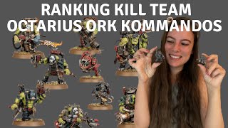 Ranking Kill Team Octarius Ork Kommandos [upl. by Alfreda]