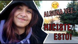 10 COSAS QUE ALGUNA VEZ HICISTE PARTE 2  MARIA BECERRA [upl. by Earahc]