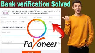 How to verify bank account in payoneer  with small 2 deposits verify bank account payoneer fix [upl. by Rednaxela197]