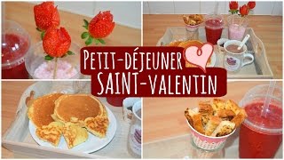 Recettes 7  Pancakes Smoothie framboise et pain perdu  Petitdéjeuner SPECIAL SAINTVALENTIN [upl. by Idak]