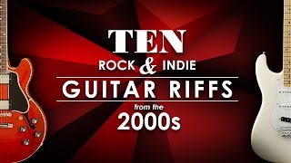 10 Rock amp Indie Guitar Riffs from the 2000s Fender Stratocaster  Gibson Les Paul Junior  ES339 [upl. by Wayland41]