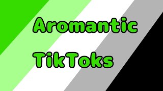 💚 Aromantic TikToks💚 [upl. by Russom]