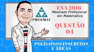 Resolução ProfMat  ENA  2016  Questão 04 [upl. by Nimocks]