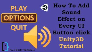 Sound effect On UI Button Click Unity3d Tutorial Tips [upl. by Asalocin]