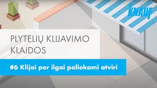 Plytelių klijavimo klaidos   6 Klijai per ilgai paliekami atviri [upl. by Rivera]