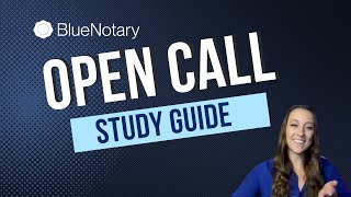 Open Call Test Study Guide  BlueNotary [upl. by Rakel]