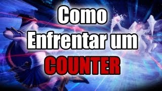 Como Enfrentar Um Counter League of Legends BR [upl. by Nelrah]