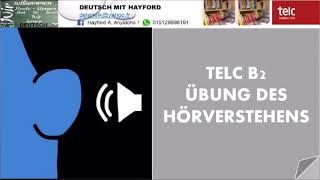 Telc B2  Hören Teil 2 Übung 1 [upl. by Aloysius]