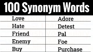 Learn 100 Common Synonym Words in English To Improve Your Vocabulary [upl. by Ahseekan]