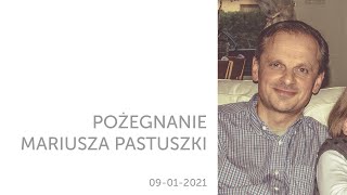 Pożegnanie Mariusza Pastuszka [upl. by Naerol]