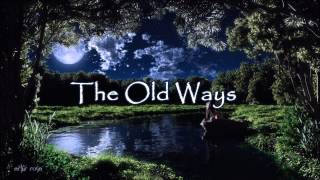 The Old Ways  Loreena McKennitt Male Cover by Kenneth Elan [upl. by Ynavoeg691]