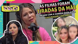 AS FILHAS FORAM TIRADA da MÃE MESMO com a GUARDA UNILATERAL FAVORÁVEL a ELA  VACA CAST 127 [upl. by Ileana]