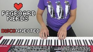 Pegboard Nerds  Disconnected Jonah WeiHaas Piano Cover [upl. by Dalton]