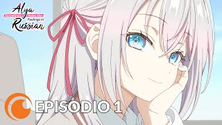 Alya Sometimes Hides Her Feelings in Russian  Episodio 1 COMPLETO Subs en español [upl. by Natsuj715]