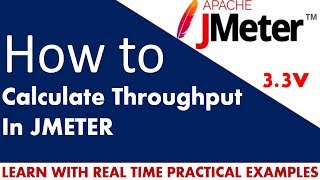 Jmeter Tutorials  How to Calculate Throughput in Apache Jmeter [upl. by Corwin]