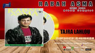 Rabah Asma INES 1991 Album Complet [upl. by Ramilahs]