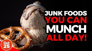 25 Unexpectedly Nutritious Junk Foods [upl. by Schear]