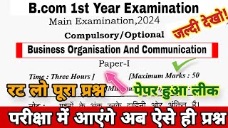 Business Organisation And Communication Bcom 1st year Question Paper 2024  BCom 1st Year paper [upl. by Addis]