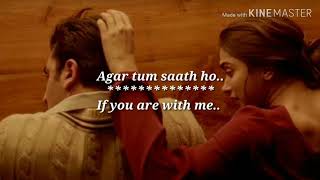 Agar Tum Saath Ho Lyrics  Tamasha  Ranbir Kapoor Deepika Padukone  TSeries [upl. by Colfin6]