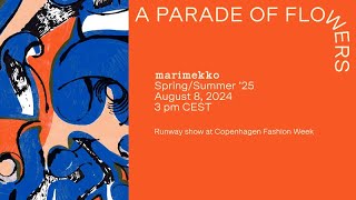 Marimekko SpringSummer ‘25 at CPHFW  LIVE on August 8 at 3 pm CEST [upl. by Conover]