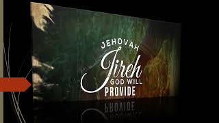 Jehovah Jireh My Provider [upl. by Golliner]