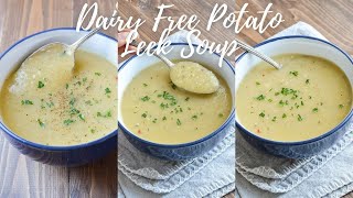 Potato Leek Soup Recipe No Cream [upl. by Goines667]