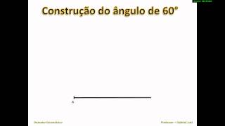 Construção do ângulo de 60° [upl. by Einahpit]