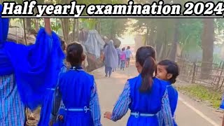 Half yearly examination 2024 school like likeforlike studymotivation youtubevideos support [upl. by Ettessil]