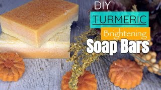 DIY Turmeric Brightening SOAP BARS Remove Dark Spots amp Blemishes Oslove Holiday Series Part 4 [upl. by Ottie]