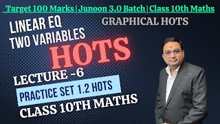 Linear Eq in Two Variables 🔥 HOTS Practice Set 12 🔥  Class 10th Mathematics [upl. by Lluj]