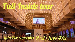 PVR superplex  Pxl luxe 4Dx Lulu Mall Lucknow Inside tour  Review  Lulu Theatre amp cinema vlog7 [upl. by Uzial]