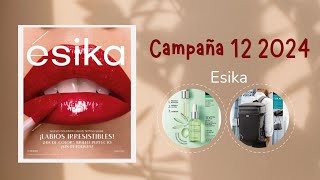 CATALOGO ESIKA CAMPAÑA 12 2024 MÉXICO 🇲🇽 [upl. by Peppard475]