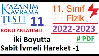 11 Sınıf  Fizik  MEB Kazanım Testi 11  İki Boyutta Sabit İvmeli Hareket 1  AYT Fizik 2022 2023 [upl. by Flieger775]