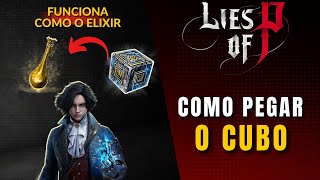 Lies of P Como Pegar e Usar o Cubo Concede Bônus Temporários [upl. by Enitsua]