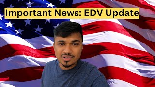 EDV Lottery Update [upl. by Nylla]